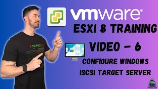 How to Configure Windows iSCSI Target Server for vCenter Step by Step  VCP8DCV 2024  Video 6 [upl. by Notnarb]