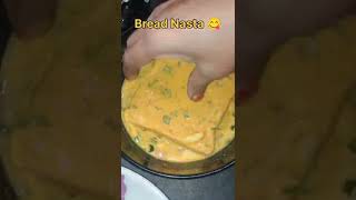 Bread Nasta 😋 recipe breadnasta nasta shortsviral shortsrecipe shortsfeed shorts short [upl. by Almap]