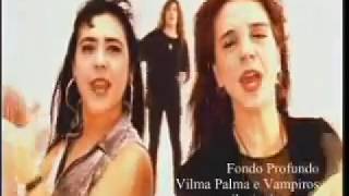 Vilma Palma E Vampiros  Fondo Profundo Video Oficial [upl. by Alul]