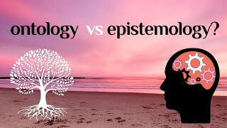 Philosophy  Ontology vs Epistemology [upl. by Dnomaj]