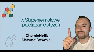 7 Stężenie molowe i przeliczanie stężeń [upl. by Mahala]