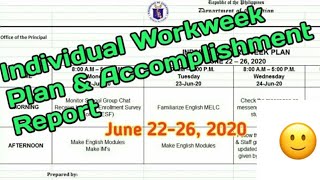 MY INDIVIDUAL WORKWEEK PLAN AND ACCOMPLISHMENT REPORT  TEACHERS WEEKLY ACCOMPLISHMENT JUNE 2223 [upl. by Merriott]