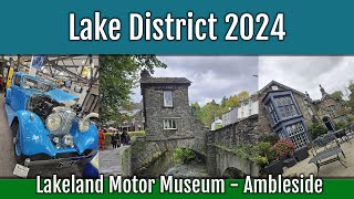 Lakeland Motor Museum and Ambleside  Lake District 2024 [upl. by Earehc73]