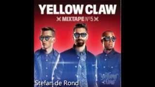 Yellow Claw Mixtape 5 Full mixtape [upl. by Oirretna]