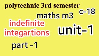 part 01polytechnic maths m33rdsemesterintegartionunit 1c18impquestionsnaveenreddymath [upl. by Engelhart]