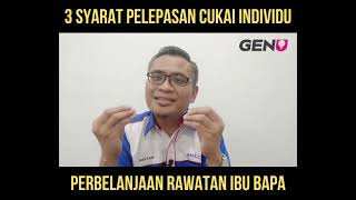 3 Syarat Pelepasan Cukai Individu Untuk Perbelanjaan Rawatan Ibu Bapa [upl. by Akerehs]