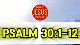 BIBLE READING AUDIO  READING AUDIO KJV  PSALM 30 KJV [upl. by Raskind]