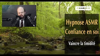 Hypnose confiance en soi  vaincre la timidité  hypnose ASMR [upl. by Matthus209]