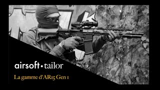 La gamme dAR15 Gen 1 Airsoft tailor [upl. by Merna33]