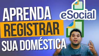 Como Registrar Minha Doméstica no eSocial Guia Completo 2024 [upl. by Nehcterg929]