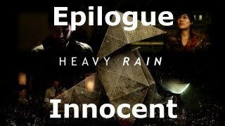 Heavy Rain Epilogue  Innocent [upl. by Aerdnua994]