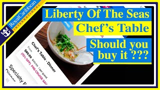 Chefs Table on the Liberty of the Seas RCL  Royal Caribbean Cruise Line [upl. by Gunning]