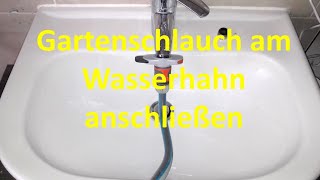 Gartenschlauch am Wasserhahn im Bad anschließen [upl. by Ignaz]