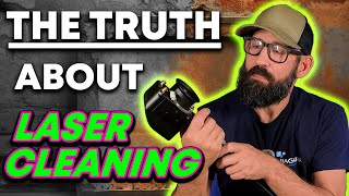 The Truth About Laser Cleaning  Pros and Cons [upl. by Agnimod]