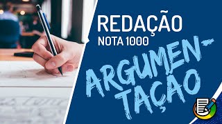 ENEM  Redação Argumentação nota 1000  Como fazer [upl. by Hibben618]