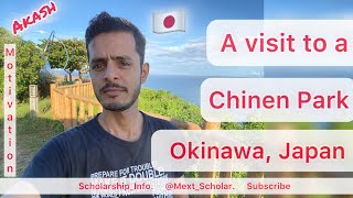 A Mext Scholar visited to a Chinen Park Okinawa Japan  Mext Scholarship [upl. by Assirual]