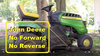 John Deere Lawn Tractor Wont Move  5 Minute Fix [upl. by Ahsaya490]