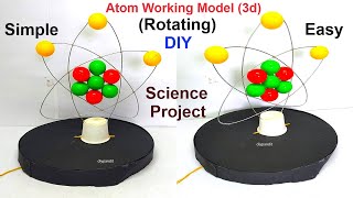 atom working model making 3d rotatable  diy  science project  DIY pandit [upl. by Ron]