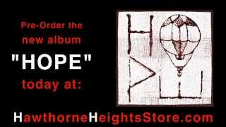 Hawthorne Heights  New Wintermov [upl. by Yojenitsirk]