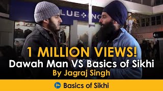 Muslim questions a Sikh  Dawah Man VS Basics of Sikhi [upl. by Cavan]