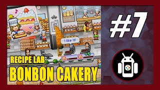 Recipe Lab  Bonbon Cakery Gameplay Walkthrough Android Part 7 [upl. by Atinomar49]