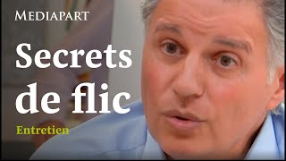 L’exdirecteur de la PJ raconte ses «secrets de flic» [upl. by Tdnarb]