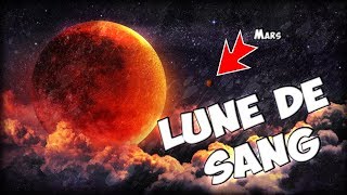 Lune de sang  Mars plus grosse que la Lune [upl. by Ingaberg]