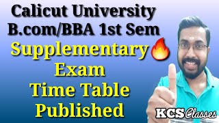 Exam Time Table PublishedCalicut University BcomBBA 1st Semester Supplementary [upl. by Haseena]