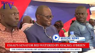 Senator Aspirant ESSAU OKELLO A UDA Mole Does Illegal Business AYACKO OBRIEN Water Down His Bid [upl. by Inacana]