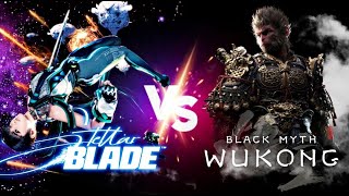 Which is better Black Myth Wukong VS Stellar Blade [upl. by Lohman]