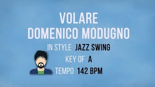 Volare – Domenico Modugno  Karaoke Male Backing Track [upl. by Ttocs365]