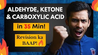 Aldehyde Ketone amp Carboxylic Acid Fast ONE SHOT🔥 40 Min Fast Revision  Class 12  NEET  JEE [upl. by Natehc843]