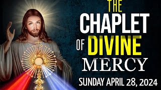 🙏THE CHAPLET of DIVINE MERCY Sunday April 28 2024 🙏 [upl. by Klemperer]