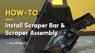 Howto Install Scraper Bar amp Scraper Assembly [upl. by Enoryt]