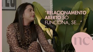 COMO FUNCIONA RELACIONAMENTO ABERTO [upl. by Ynaoj]