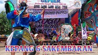 KEPANG 6 SAKEMBARAN  ROGO SAMBOYO PUTRO live Sugihwaras Prambon Nganjuk TERBARU 2023 [upl. by Kemp]