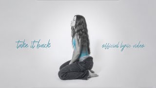 Jessica Baio  take it back Lyric Video [upl. by Aiva182]