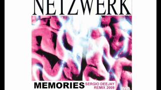 Netzwerk  Memories Sergio Deejay Remix 2008 [upl. by Alemrac]