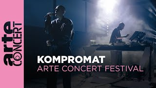 KOMPROMAT  ARTE Concert Festival 2024 – ARTE Concert [upl. by Eetnahc]