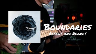 Boundaries  Resent and Regret Guitar  Vocal Cover [upl. by Olsen558]