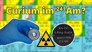 Curium im Americium241  Praktikum Nuklearchemie [upl. by Marjana]