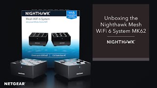 Unboxing the Nighthawk Mesh WiFi 6 System  NETGEAR [upl. by Airdnal]