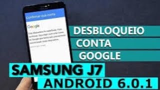 como remover conta Google do J7 j700M  J5  j500M Android 60 61  7 [upl. by Gnay385]