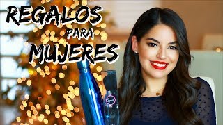 IDEAS DE REGALOS PARA MUJERES  Womens Gift Guide  Beauty by Mayely [upl. by Eerolam405]