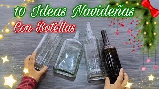 10 Ideas Navideñas con BOTELLAS  IDEAS PARA VENDER O REGALAR  DIY CHRISTMAS Manualidades Navidad [upl. by Bollen]