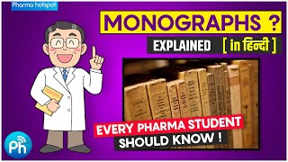 What is a Monograph  Pharmacopeia Pharmacy Dictionary Drugs name books  Hindi  GDC [upl. by Giwdul]