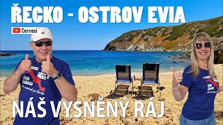 ŘECKO  OSTROV EVIA  našli jsme náš vysněný ráj  splnil se nám sen [upl. by Ayik492]