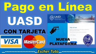 Como realizar PAGO EN LINEA  Plataforma UASD [upl. by Hussein]