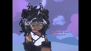 ✦ Animation test 3  GL2  ✦ [upl. by Anitsyrk700]