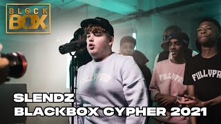 SLENDZ  BLACKBOX U18’s CYPHER 2021 [upl. by Hassin]